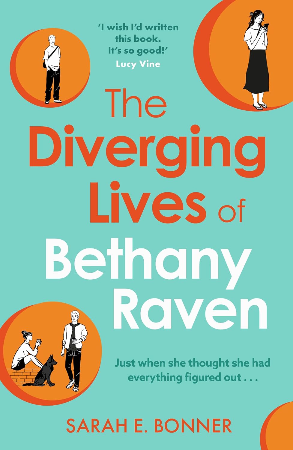 The Diverging Lives of Bethany Raven by Sarah Bonner book cover