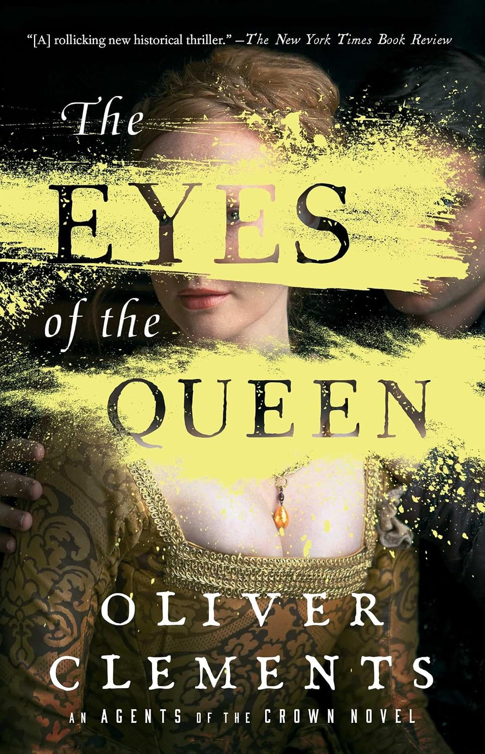 The Eyes of the Queen by Oliver Clements book cover