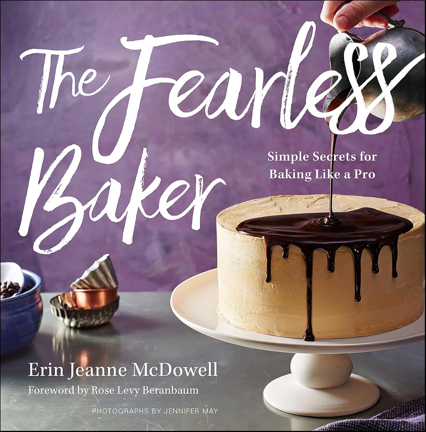 The Fearless Baker by Erin Jeanne McDowell book cover