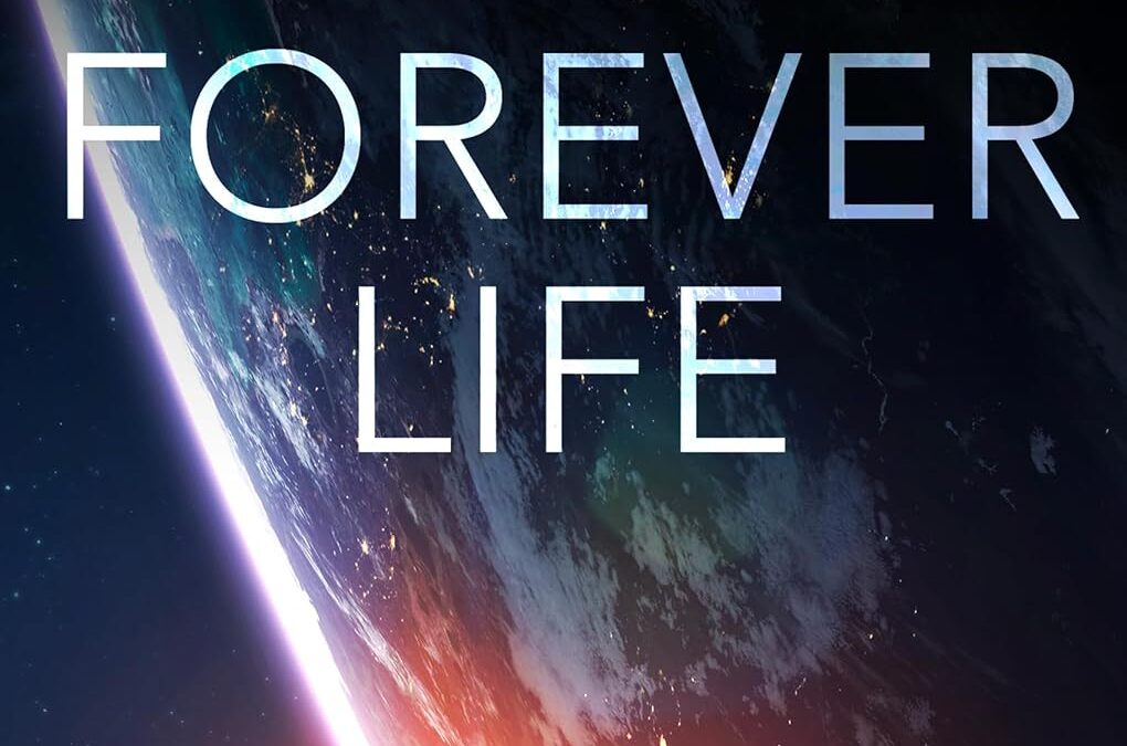 The Forever Life