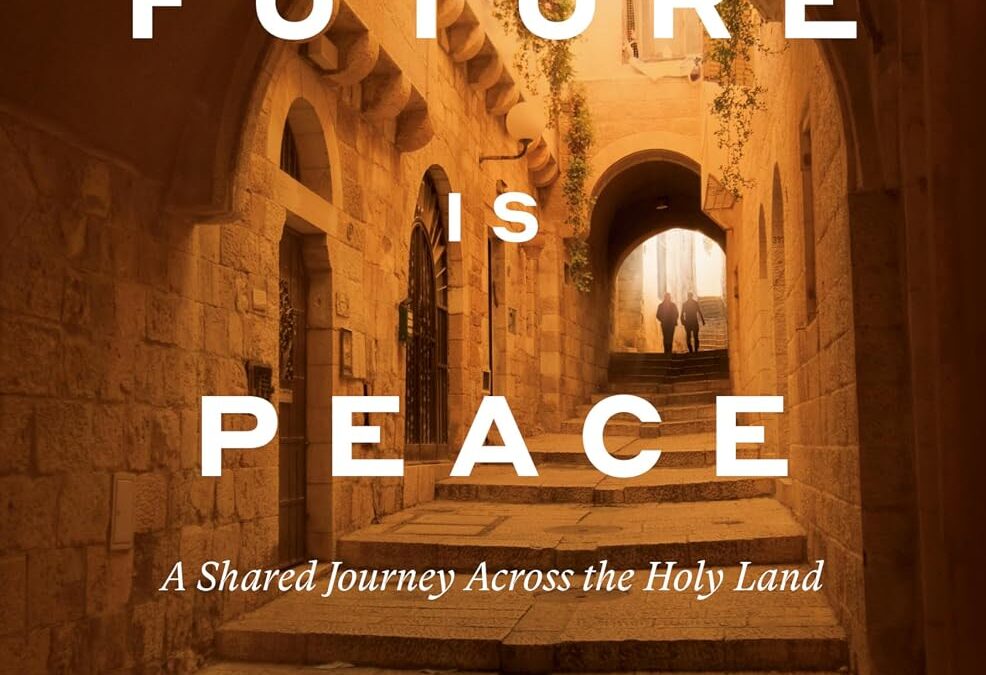 The Future Is Peace