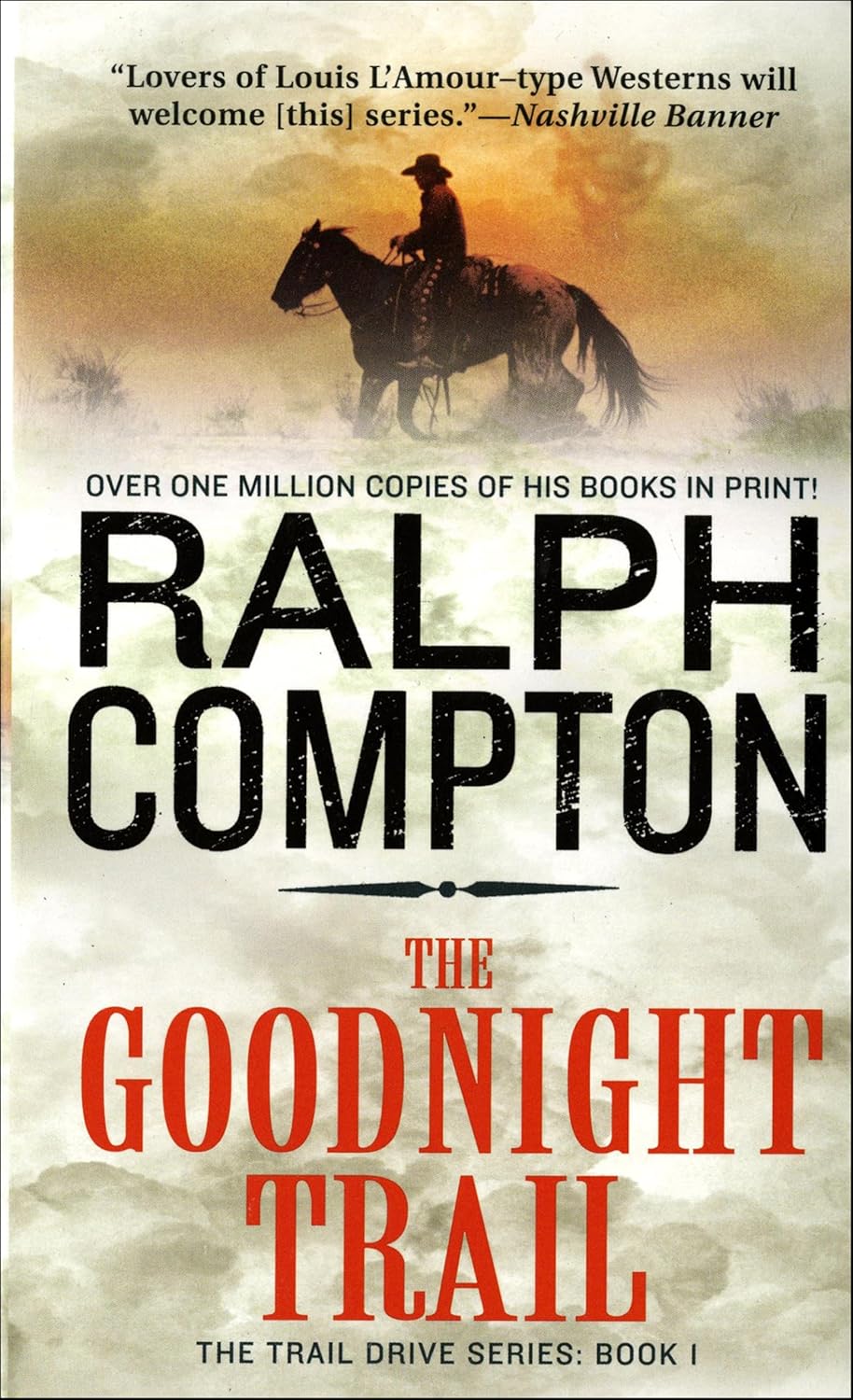 The Goodnight Trail by Ralph Compton book cover