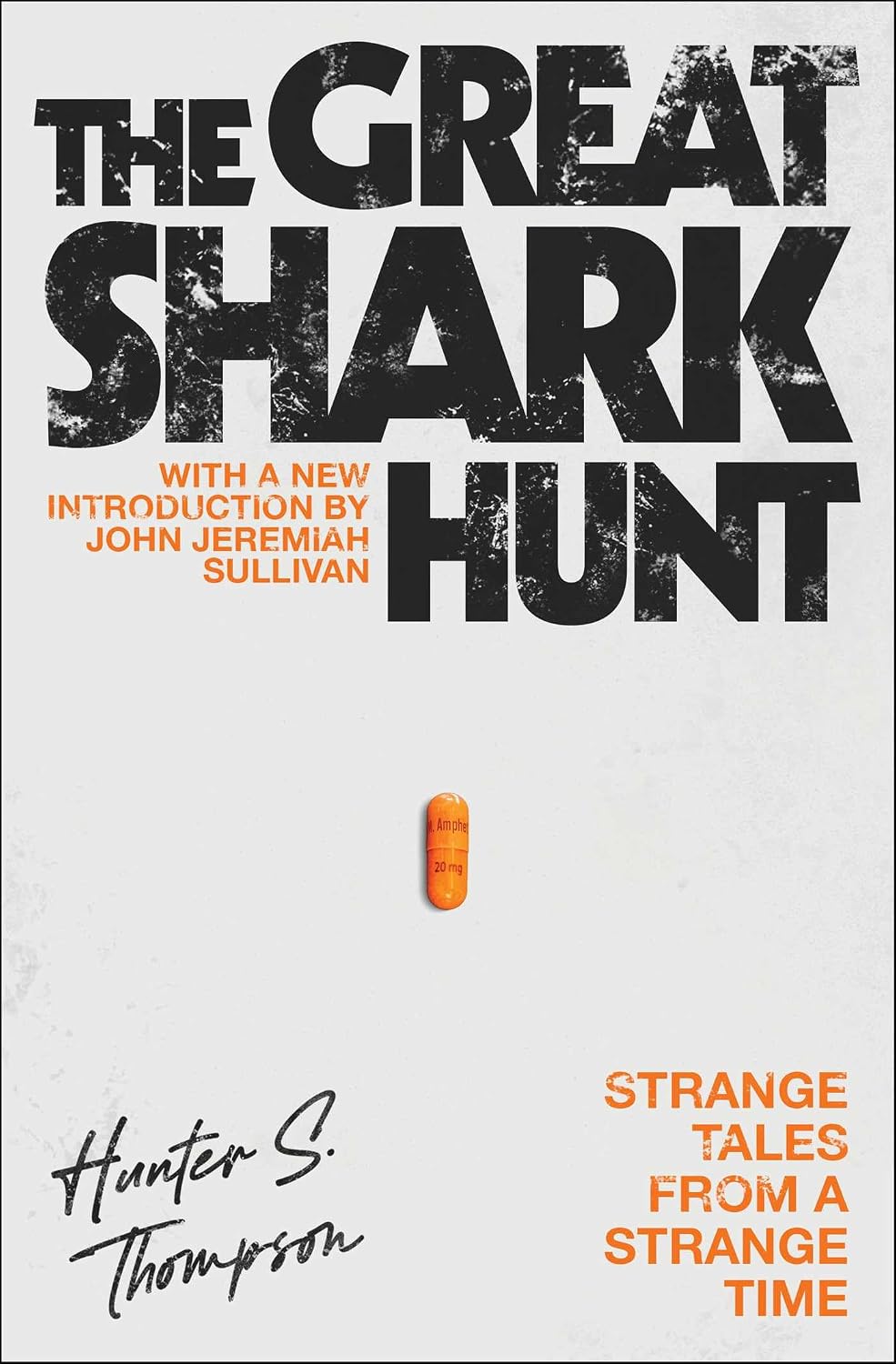 The Great Shark Hunt by Hunter S. Thompson book cover