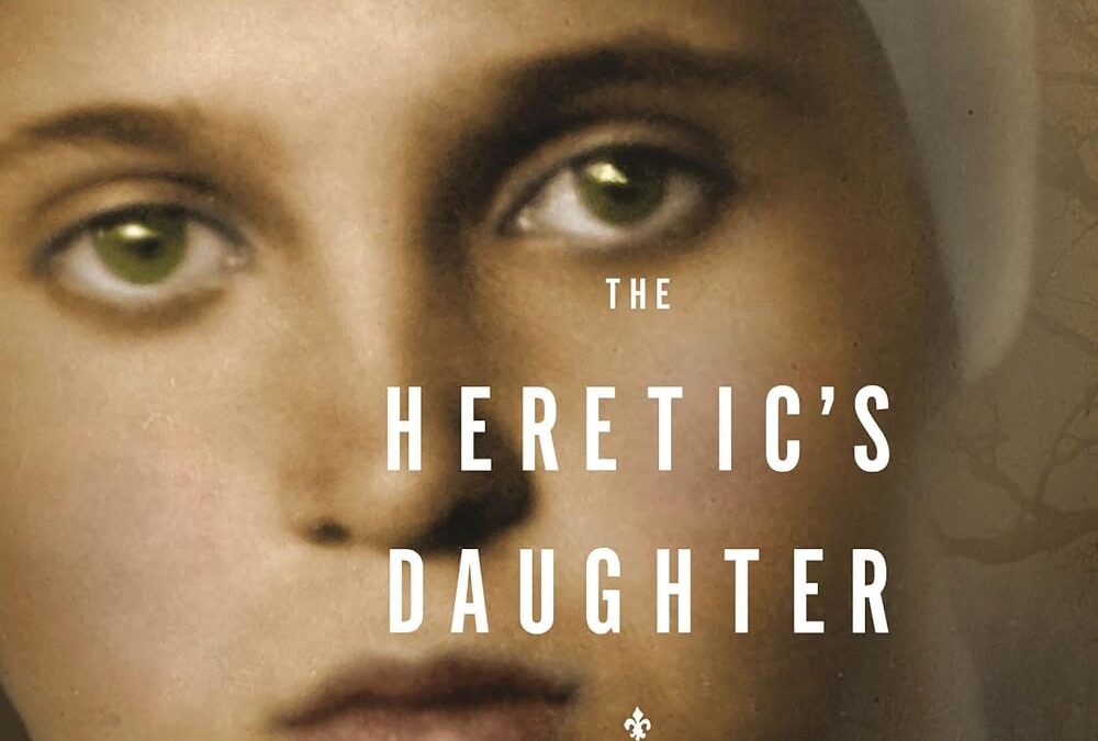 The Heretic’s Daughter