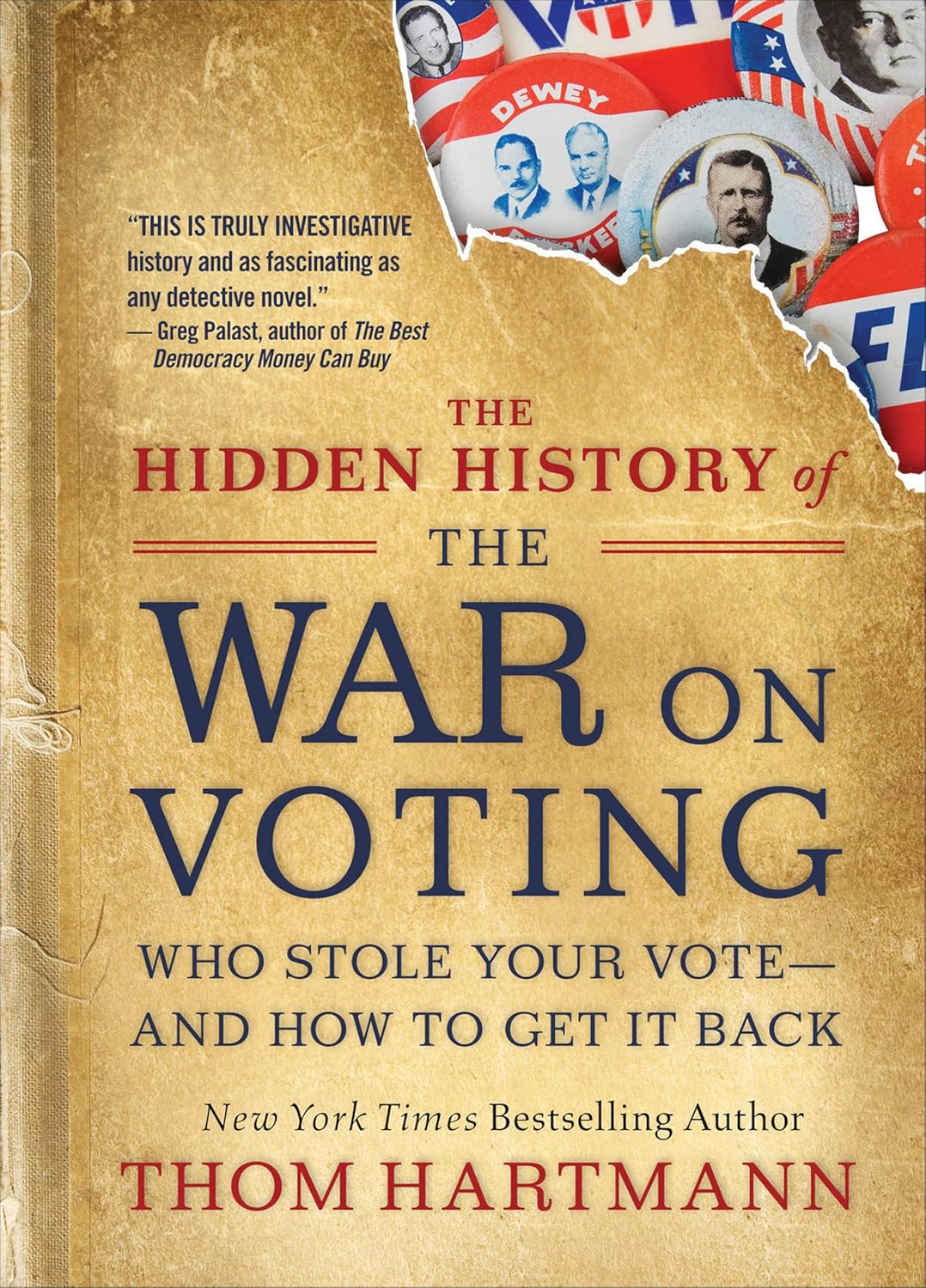 The Hidden History of the War on Voting by Thom Hartmann book cover