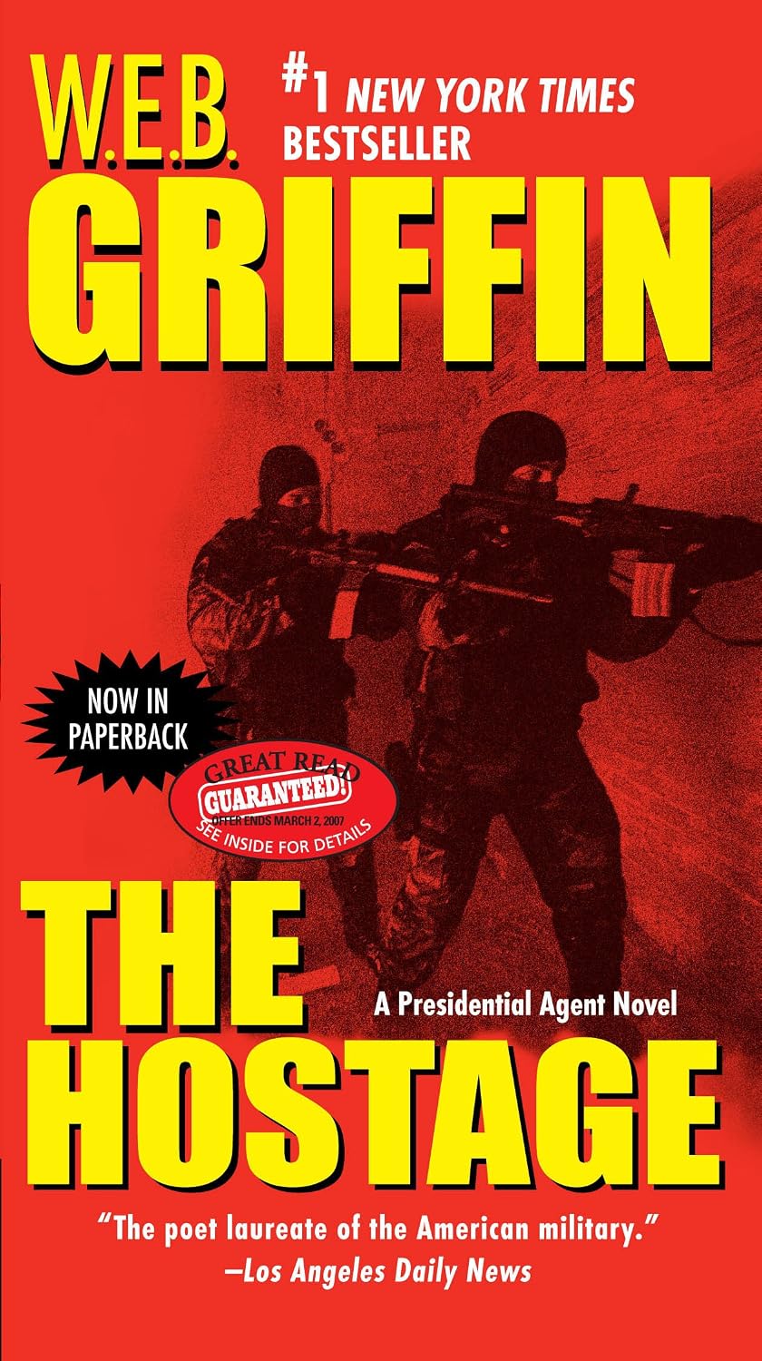 The Hostage by W.E.B. Griffin book cover