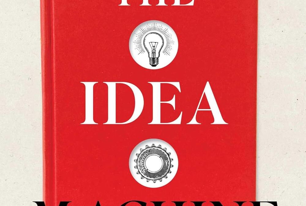The Idea Machine