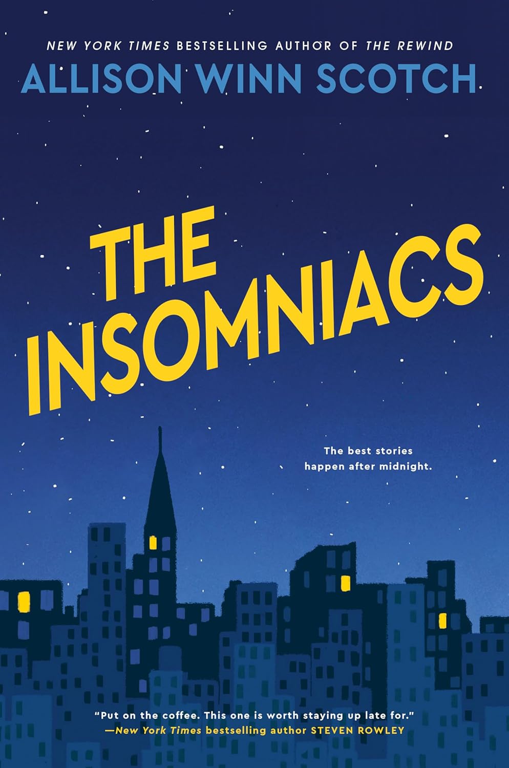 The Insomniacs by Allison Winn Scotch book cover