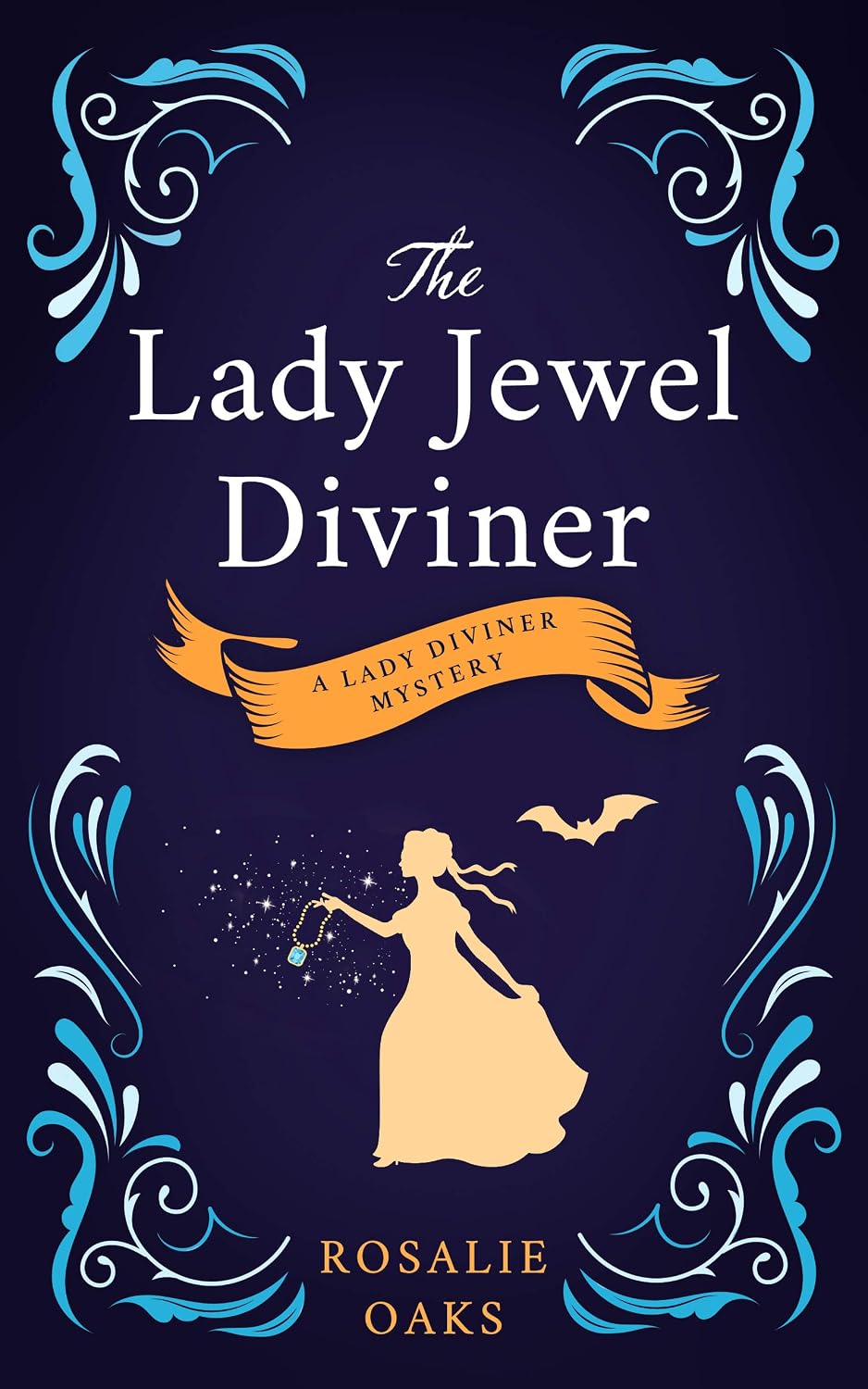 The Lady Jewel Diviner by Rosalie Oaks book cover