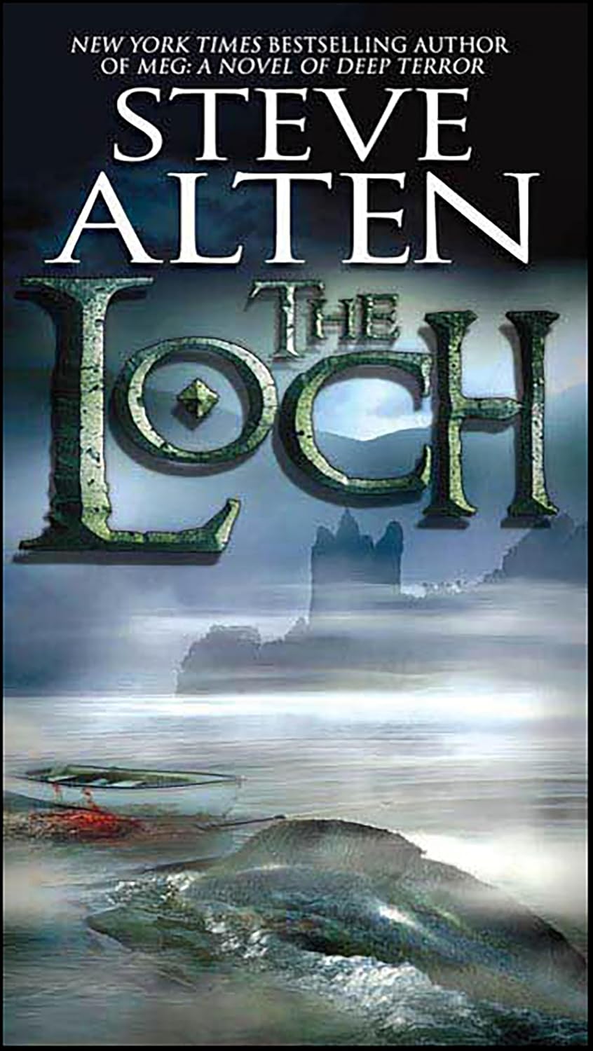 The Loch by Steve Alten book cover
