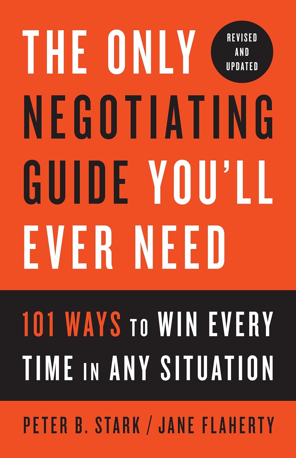 The Only Negotiating Guide You’ll Ever Need