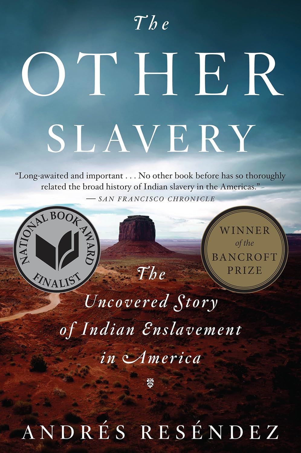 The Other Slavery by Andrés Reséndez book cover