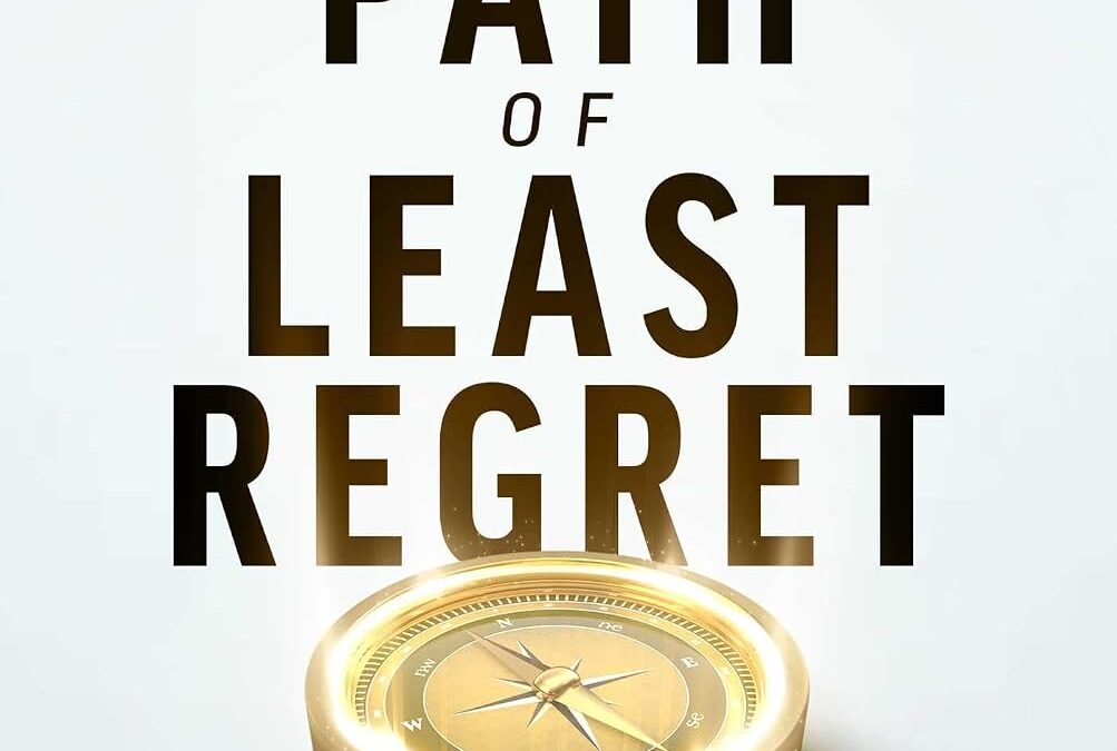 The Path of Least Regret