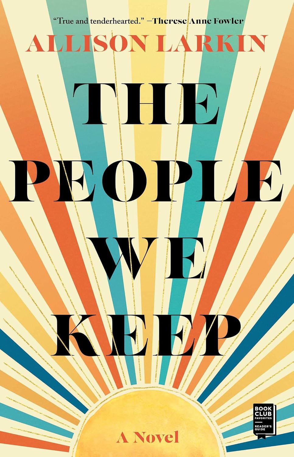 The People We Keep by Allison Larkin book cover