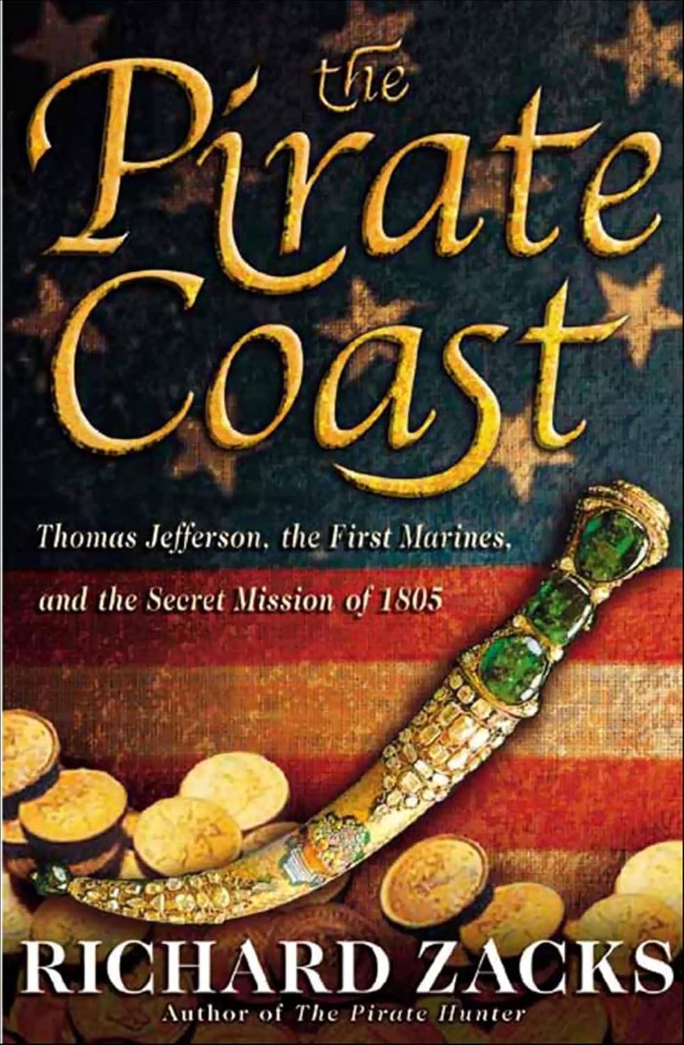The Pirate Coast by Richard Zacks book cover