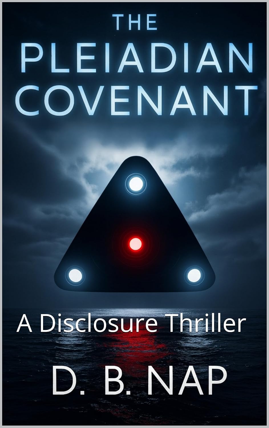 The Pleiadian Covenant by D.B. Nap book cover