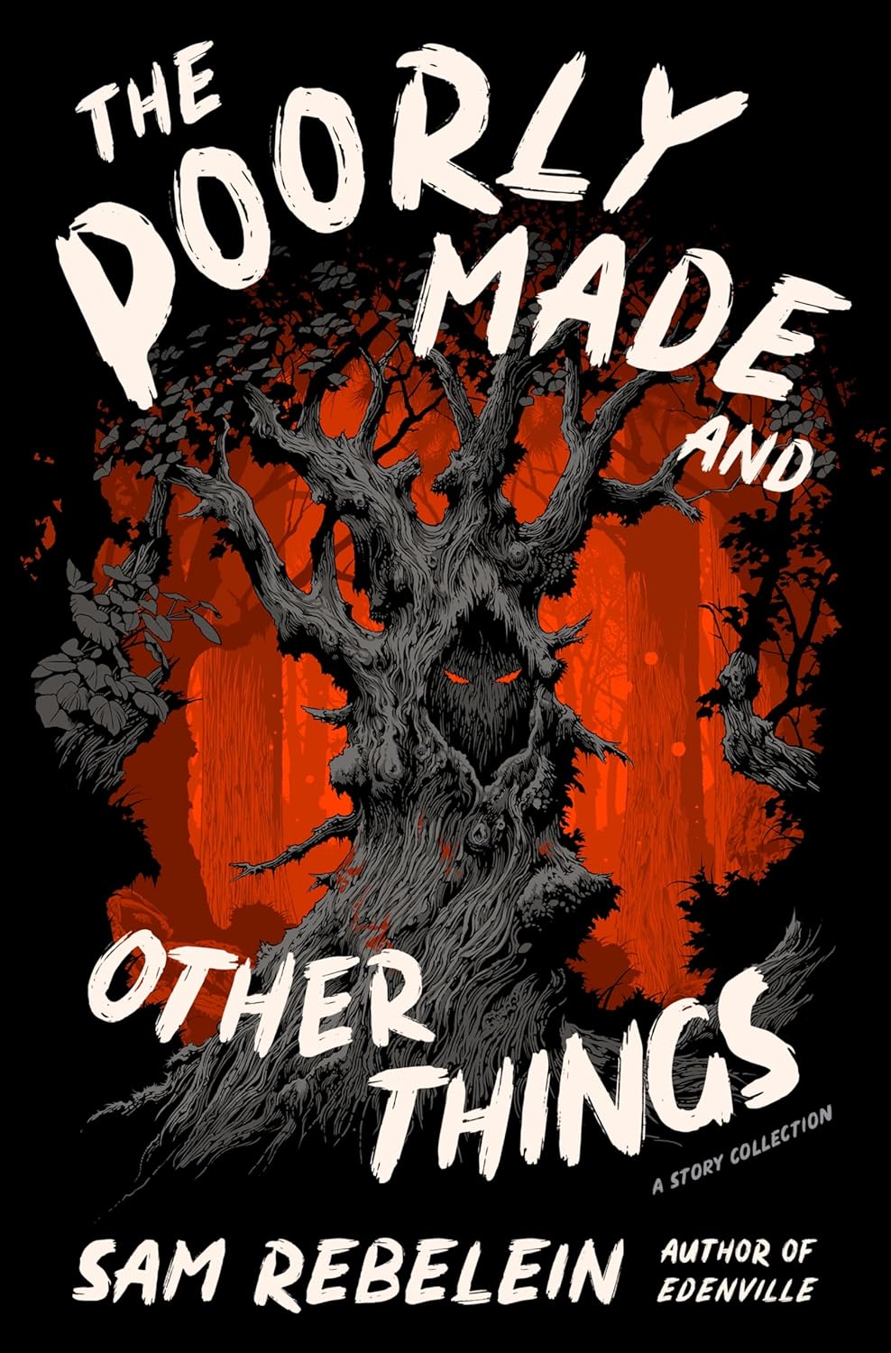 The Poorly Made and Other Things by Sam Rebelein book cover