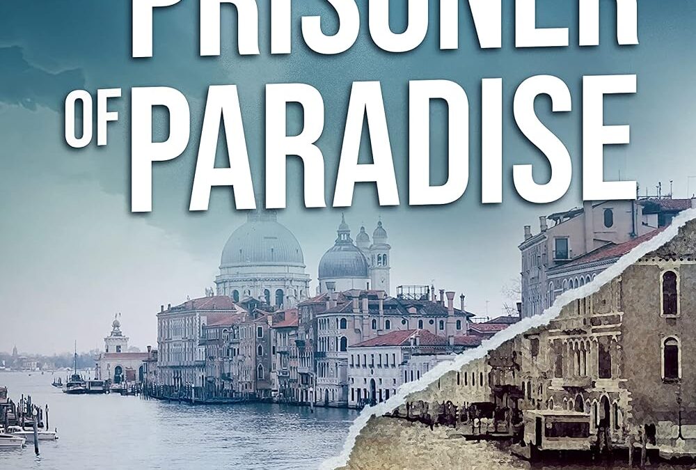 The Prisoner of Paradise