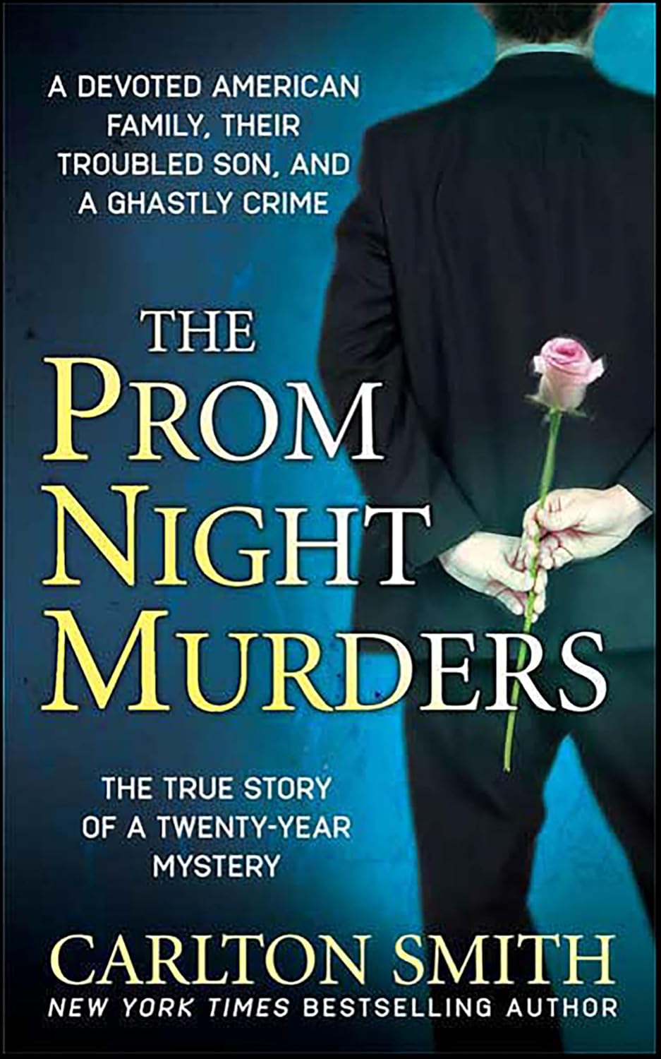 The Prom Night Murders by Carlton Smith book cover