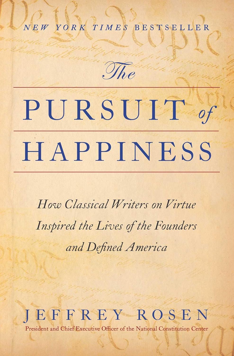 The Pursuit of Happiness by Jeffrey Rosen book cover