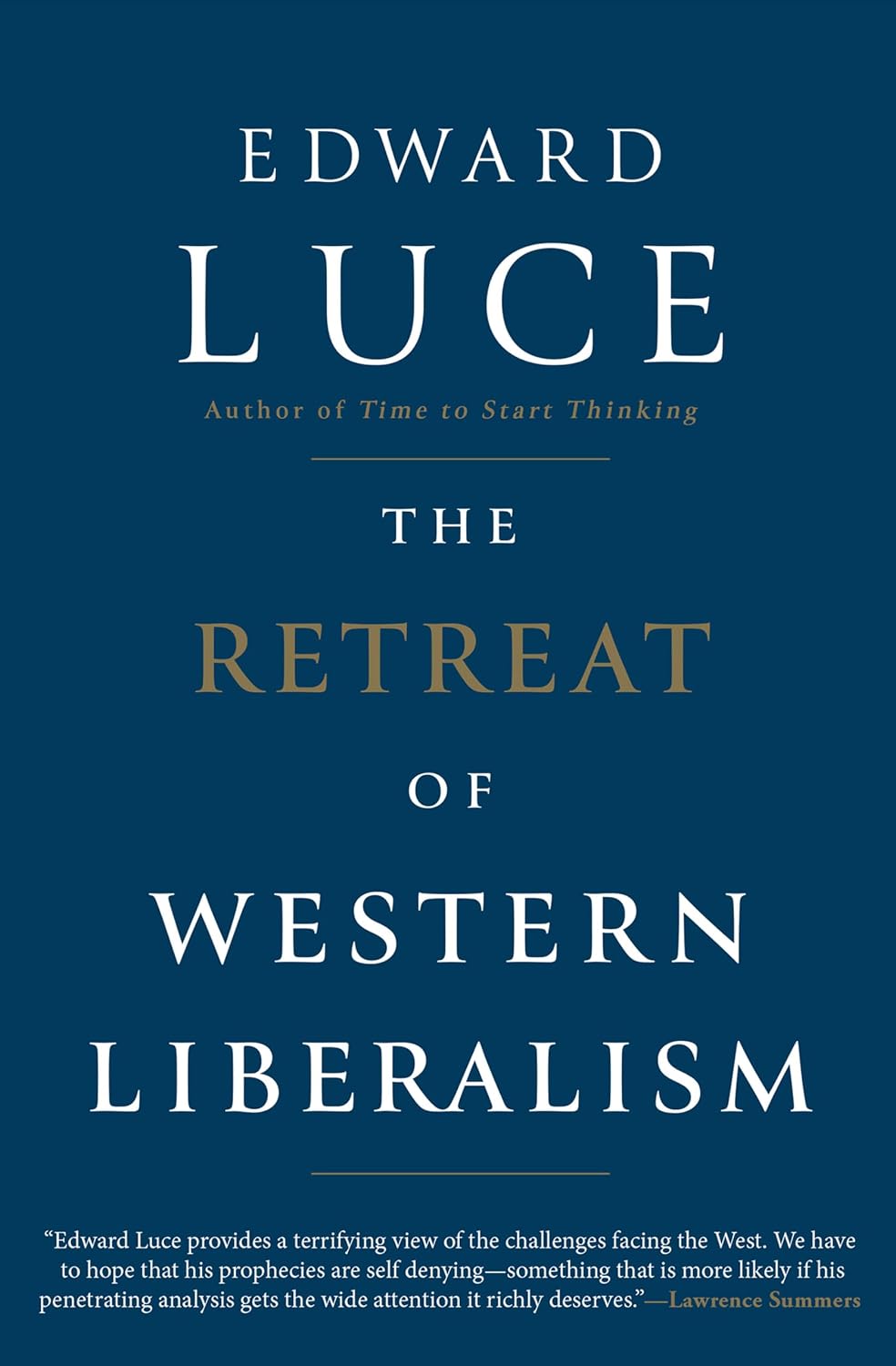 The Retreat of Western Liberalism by Edward Luce book cover