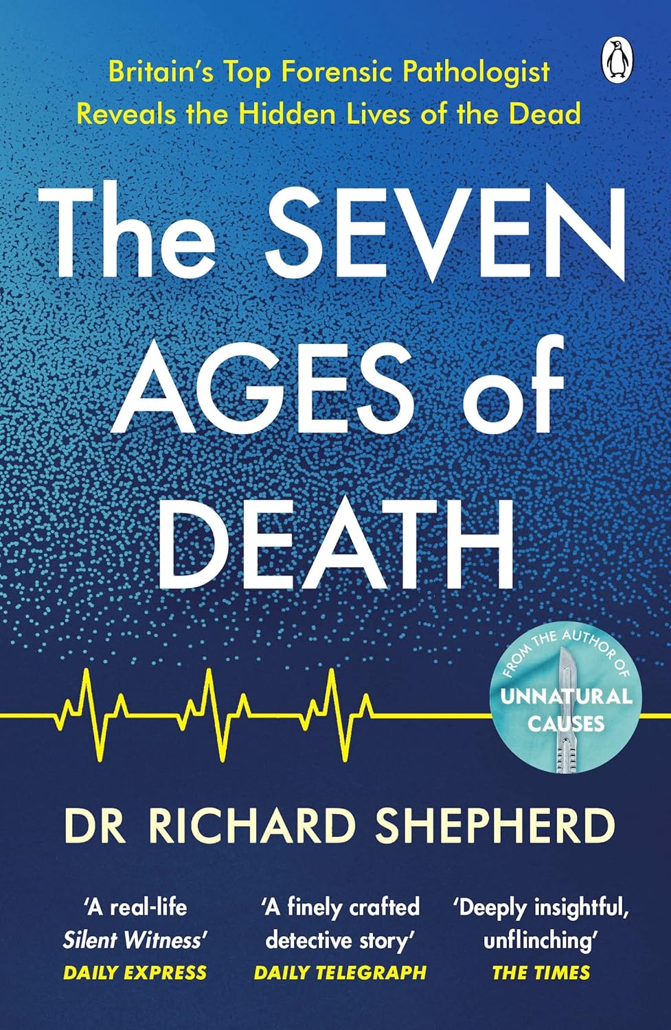 The Seven Ages of Death by Richard Shepherd book cover