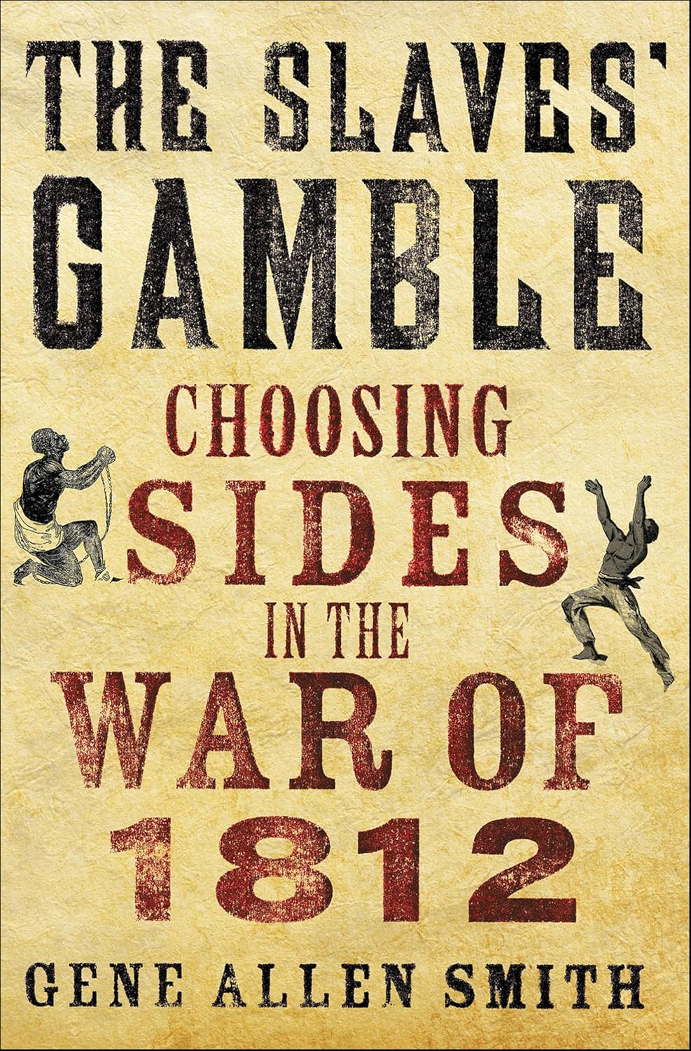 The Slaves’ Gamble by Gene Allen Smith book cover