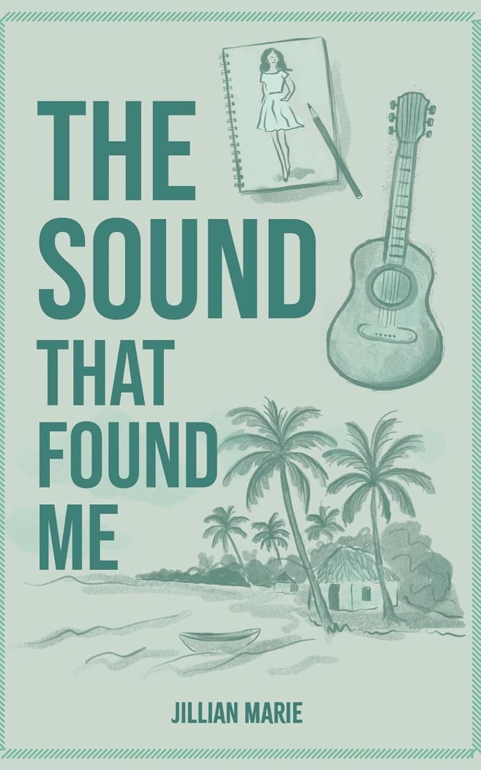 The Sound That Found Me by Jillian Marie book cover