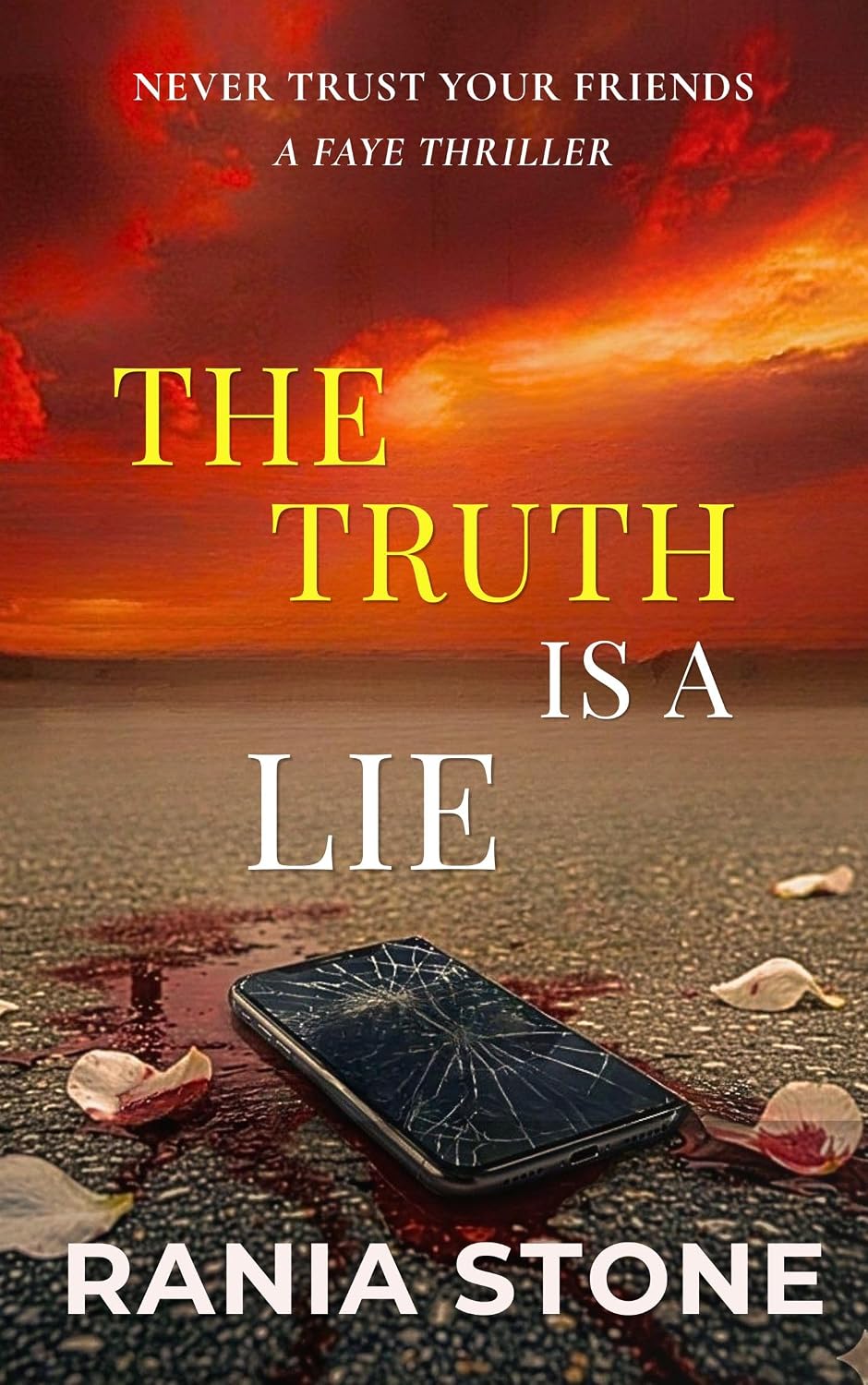 The Truth Is a Lie by Rania Stone book cover