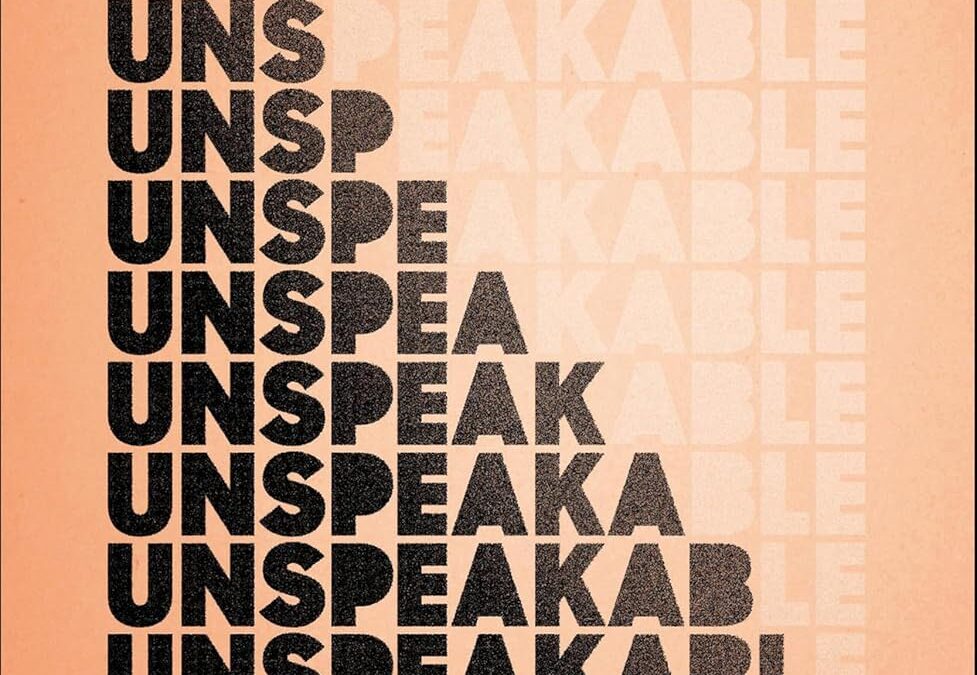 The Unspeakable