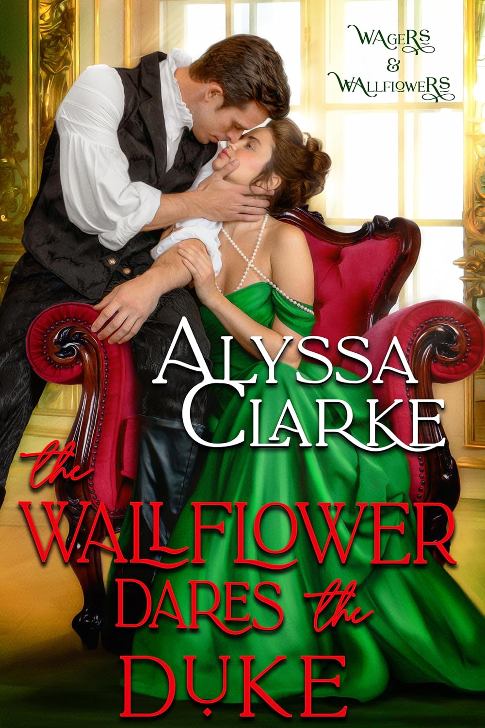 The Wallflower Dares the Duke