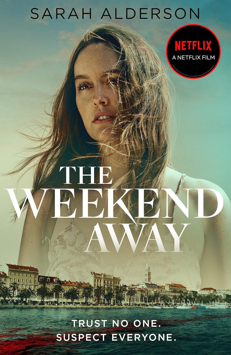 The Weekend Away by Sarah Alderson book cover