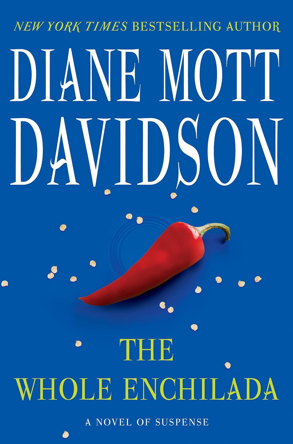 The Whole Enchilada by Diane Mott Davidson book cover