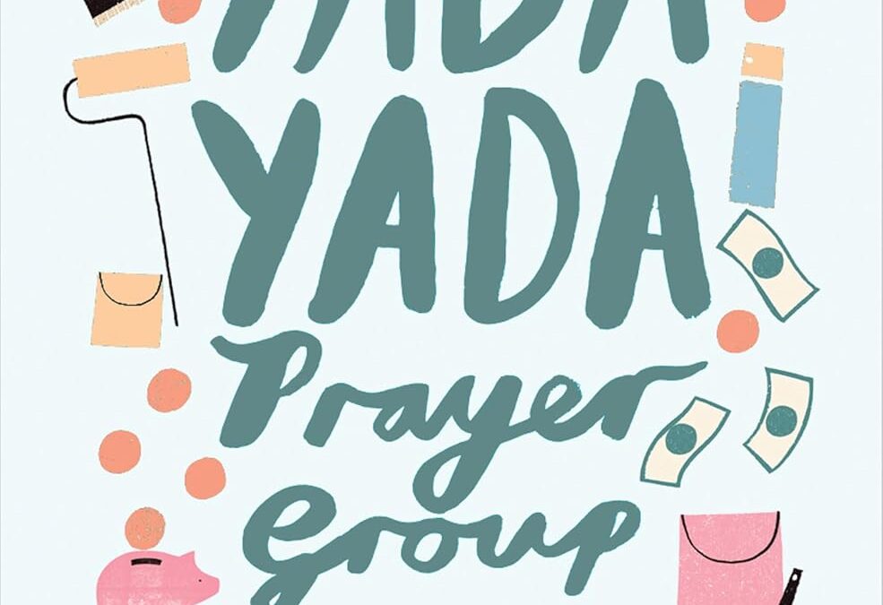 The Yada Yada Prayer Group Gets Caught