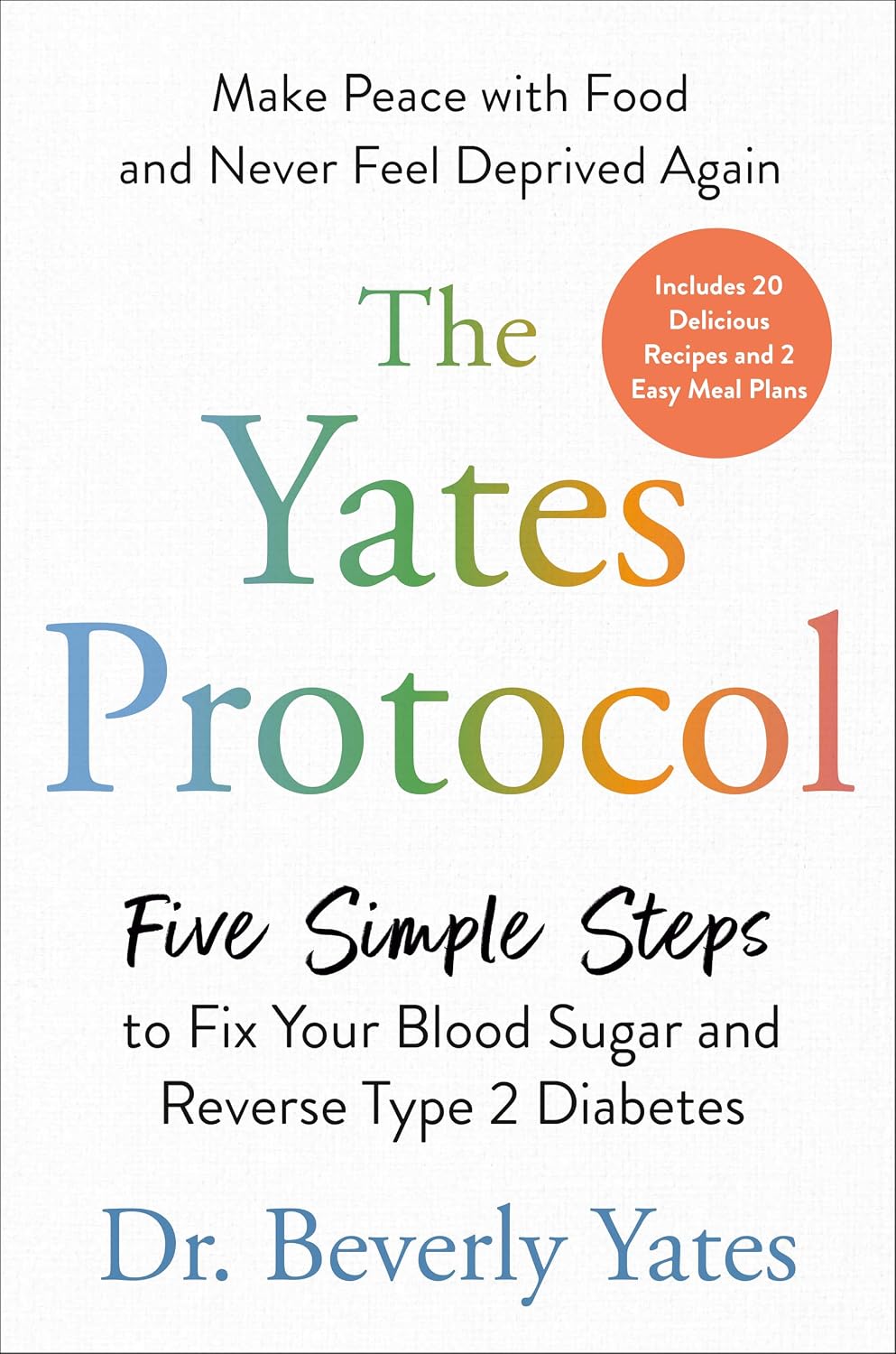 The Yates Protocol by Dr. Beverly Yates book cover