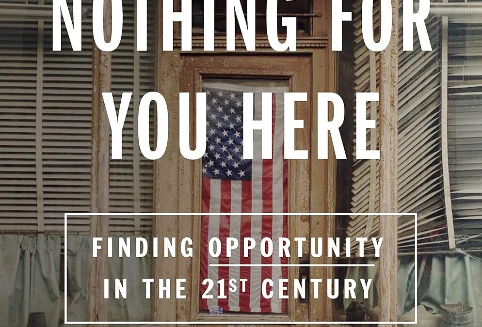 There Is Nothing for You Here