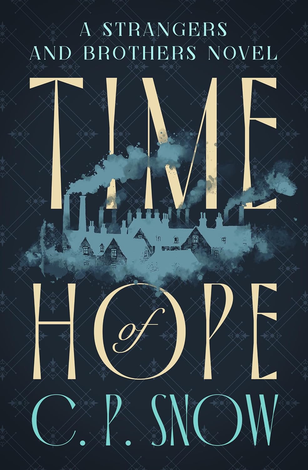 Time of Hope by C. P. Snow book cover