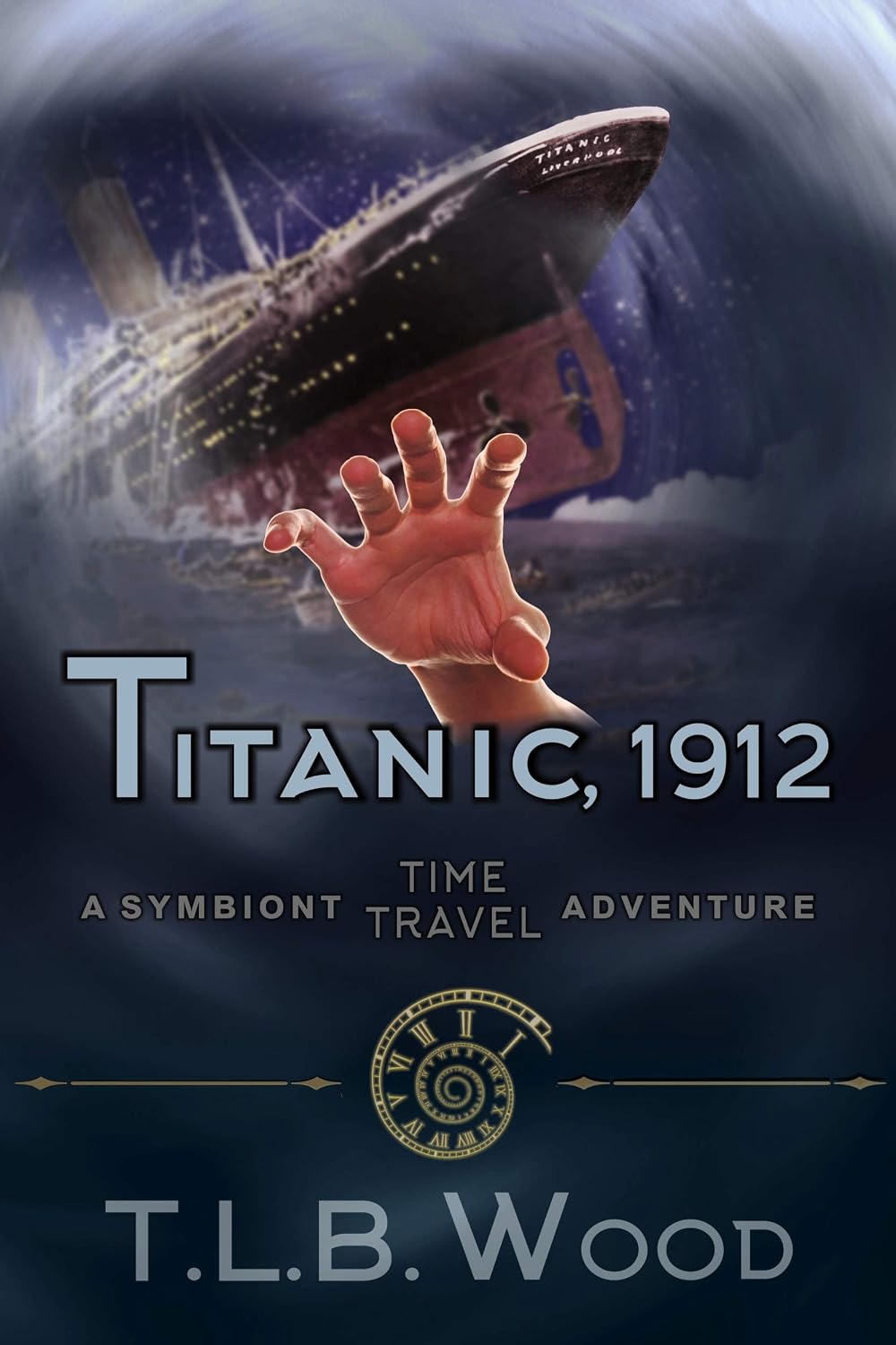 Titanic, 1912 by T.L.B. Wood book cover