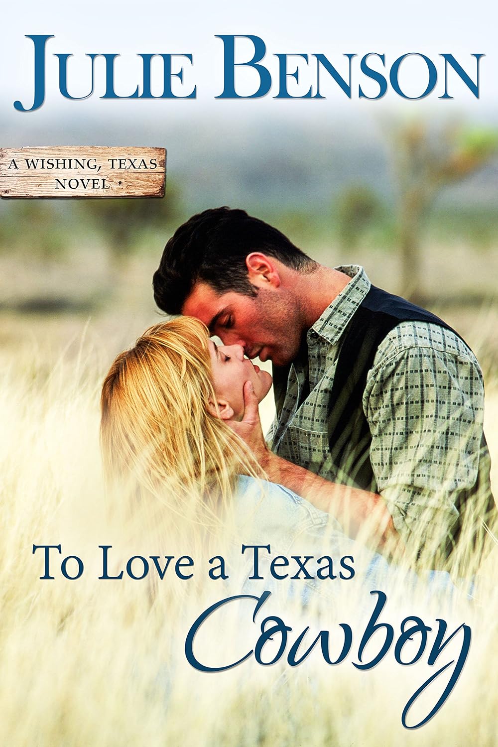To Love a Texas Cowboy by Julie Benson book cover