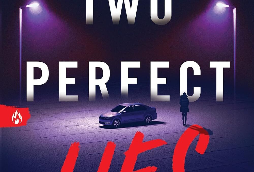 Two Perfect Lies