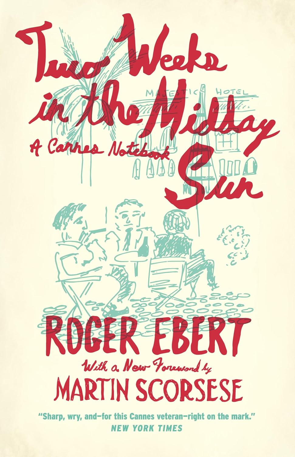 Two Weeks in the Midday Sun by Roger Ebert book cover