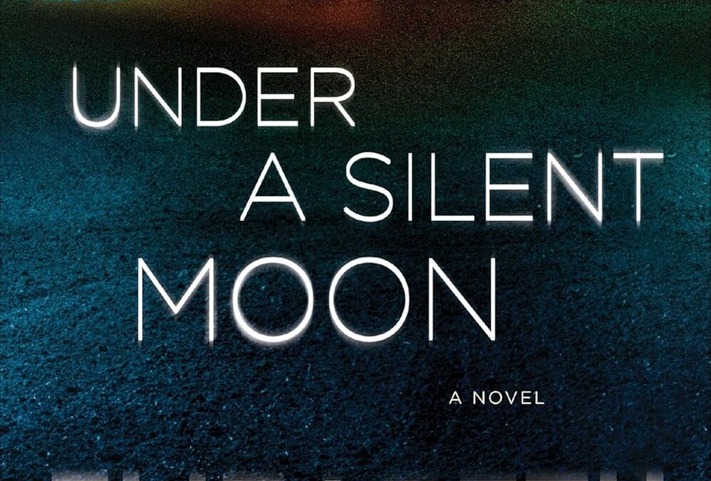 Under a Silent Moon