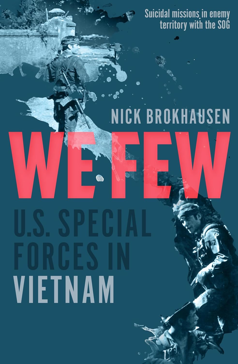 We Few by Nick Brokhausen book cover