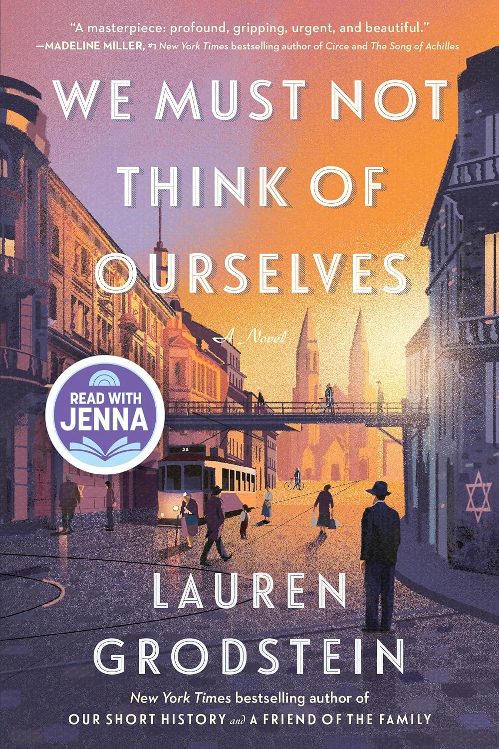 We Must Not Think of Ourselves by Lauren Grodstein book cover