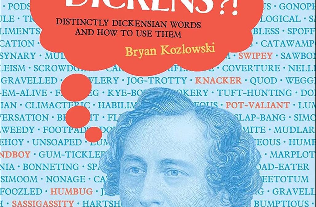 What the Dickens?!