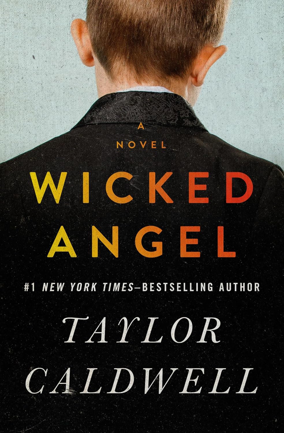 Wicked Angel by Taylor Caldwell book cover