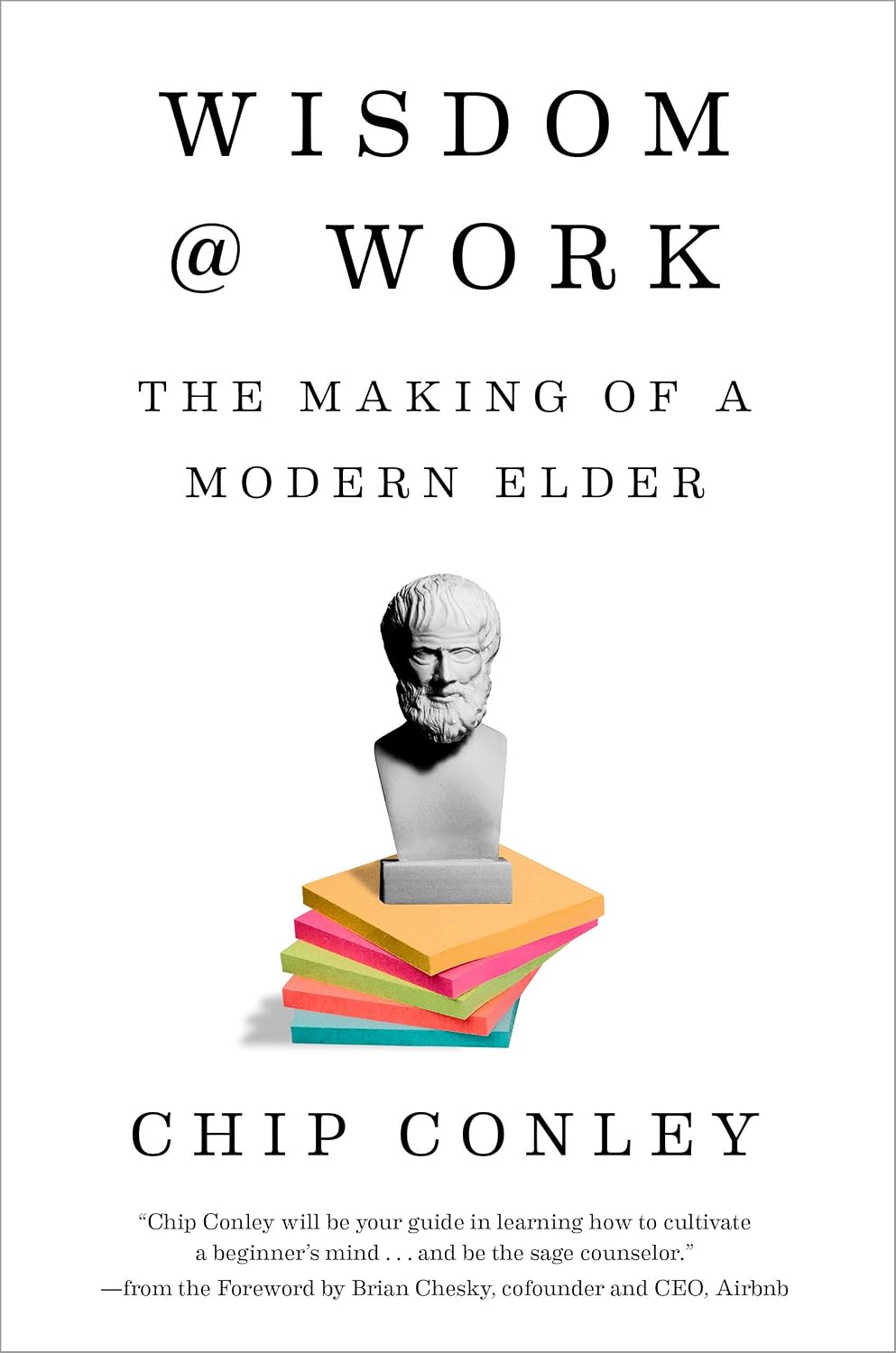 Wisdom at Work by Chip Conley book cover