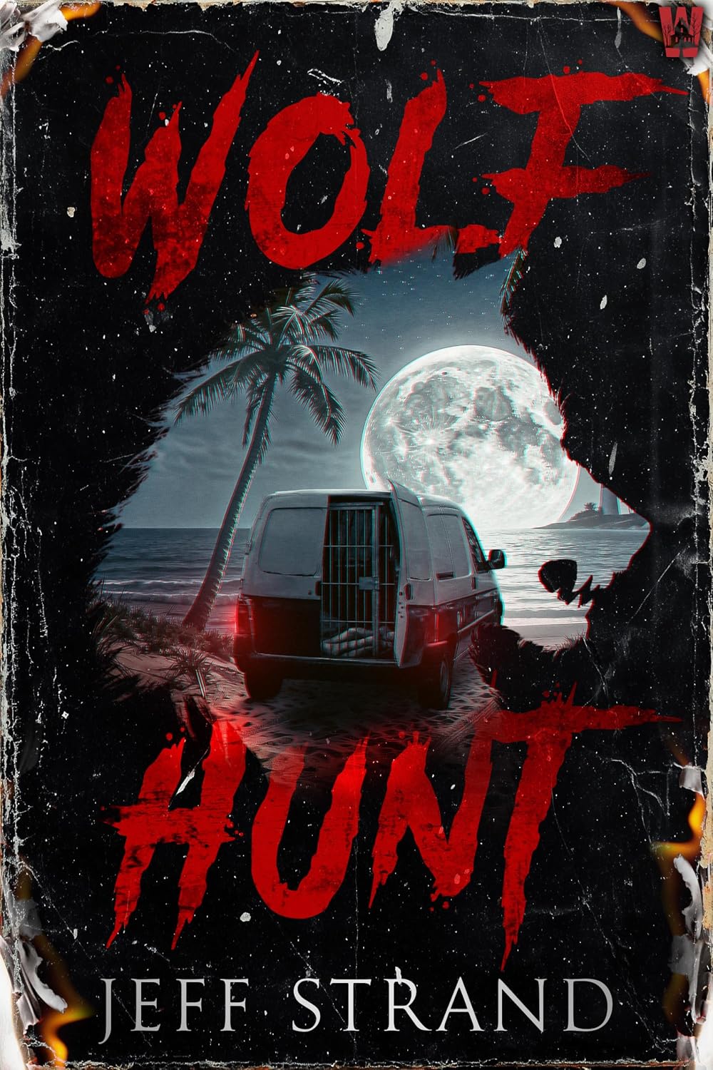 Wolf Hunt by Jeff Strand book cover