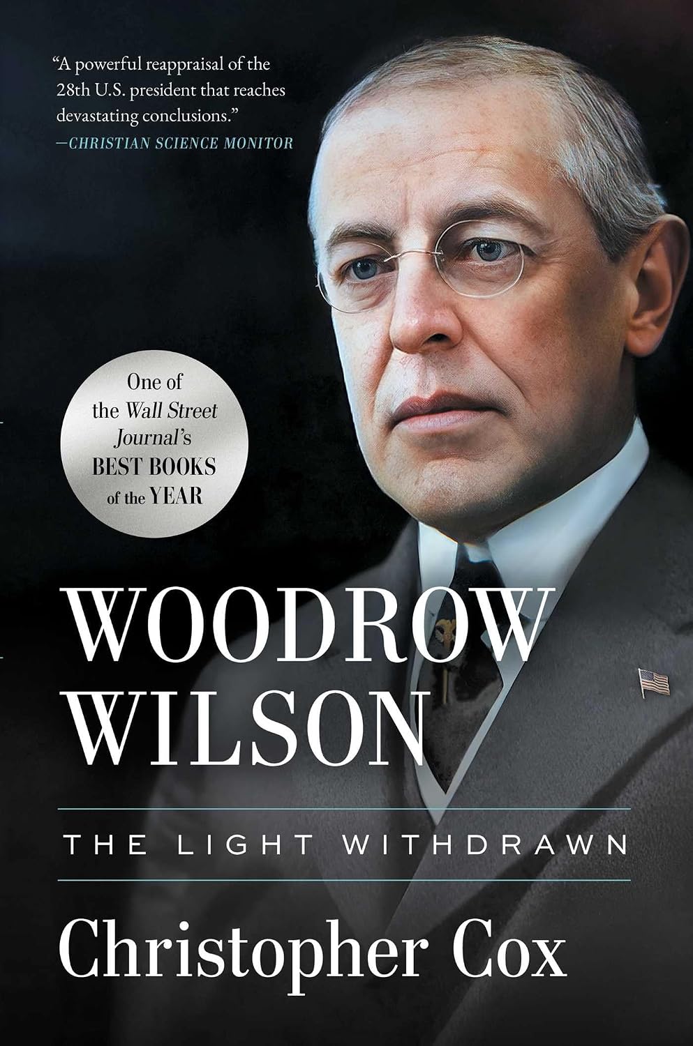 Woodrow Wilson: The Light Withdrawn by Christopher Cox book cover