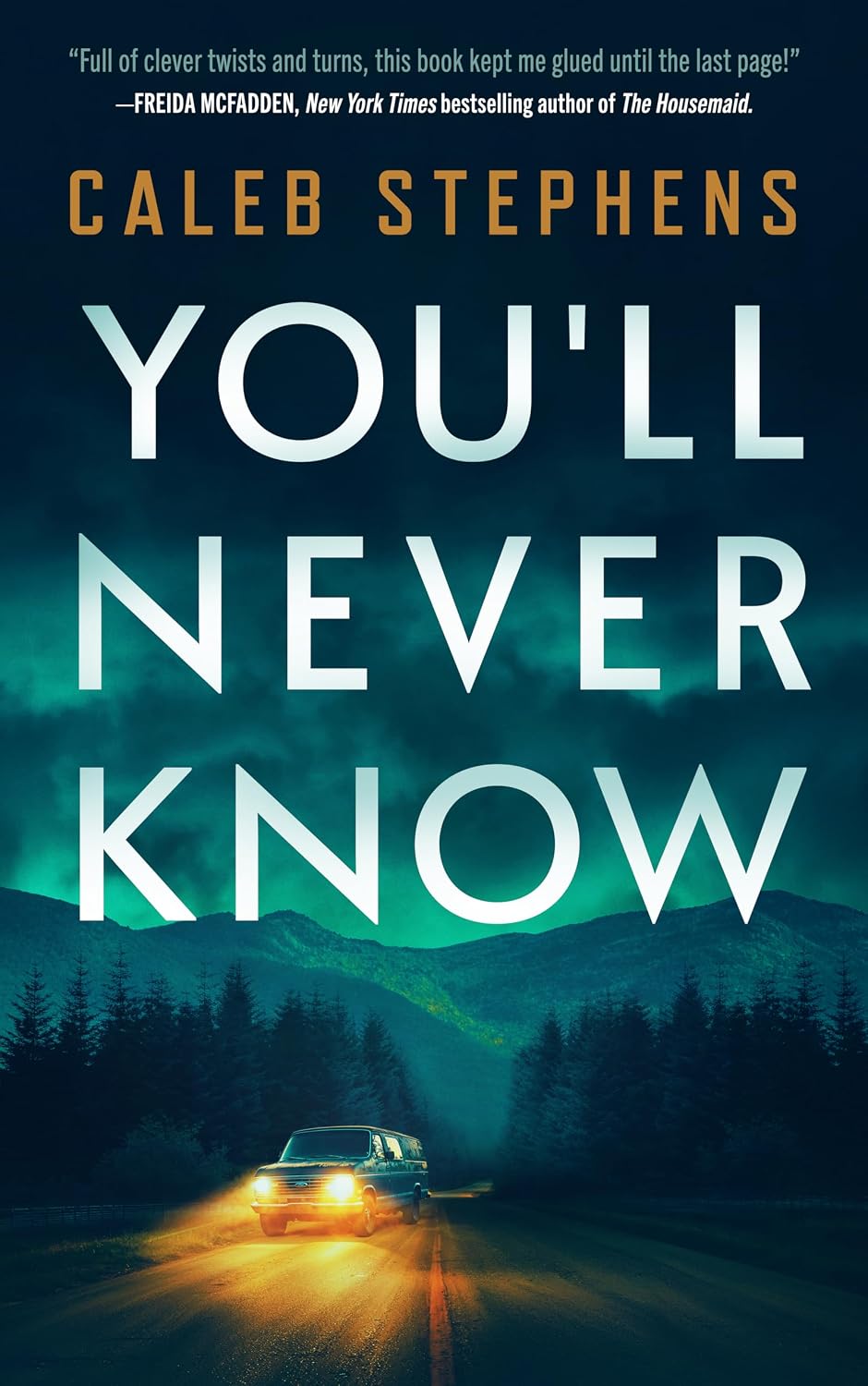You’ll Never Know by Caleb Stephens book cover
